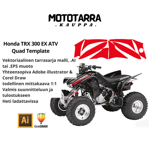 Honda TRX 300 EX ATV Quad Tarrasarja Template